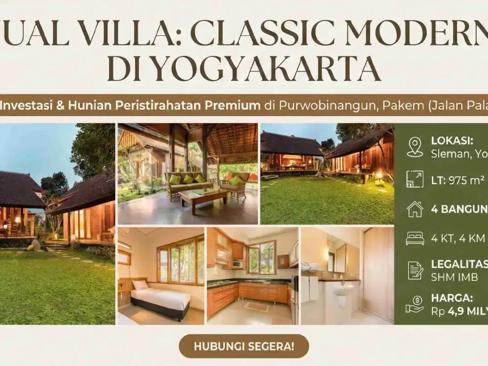 TURN-KEY BUSINESS! Villa Etnik Modern (4 Unit Building) di Palagan. Lahan 975m². Potensi Market Staycation Tinggi!