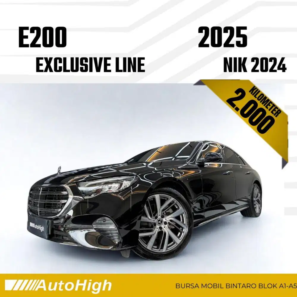 DP10% [Km2.000] E200 Exclusive 2024 Black Reg 2025 #AUTOHIGH