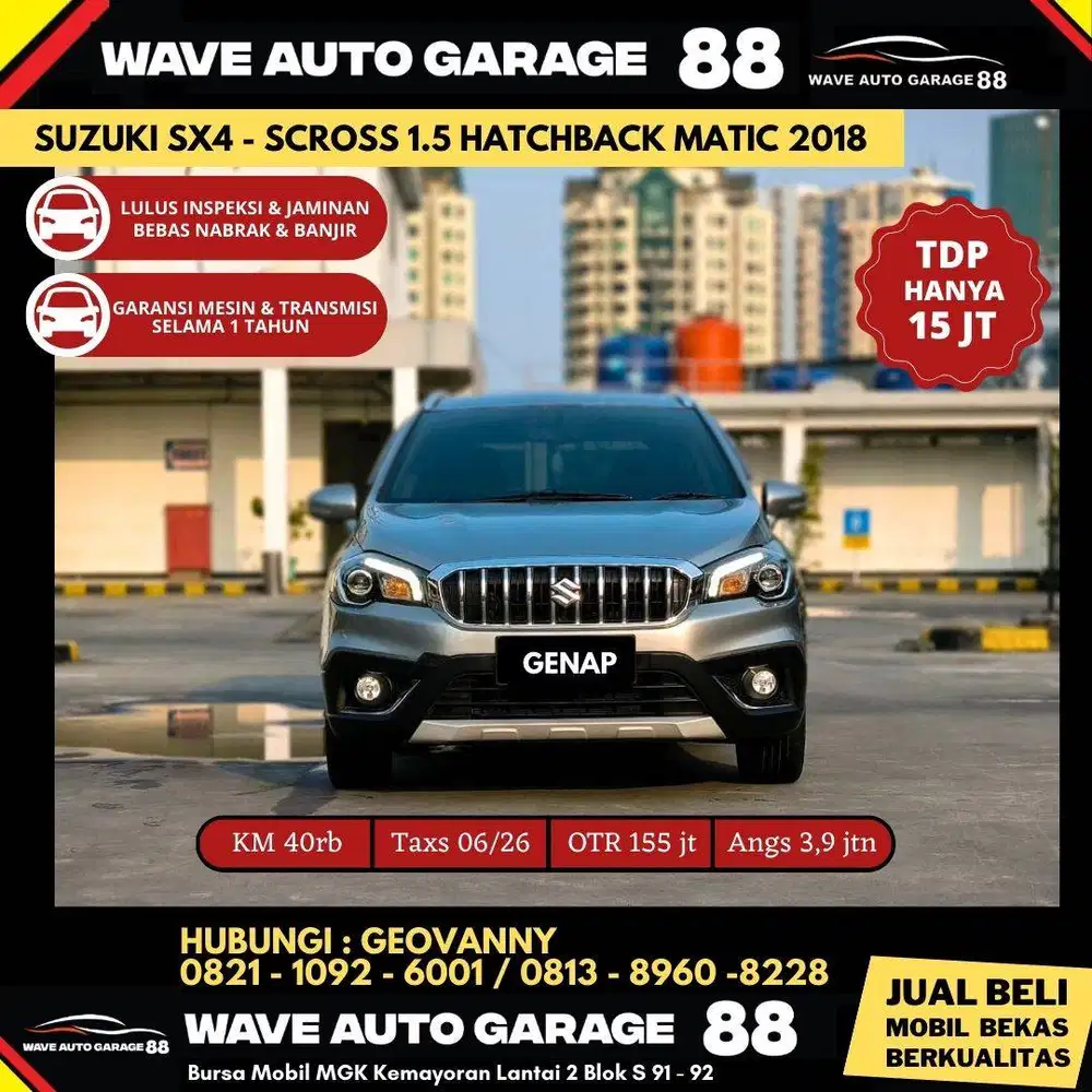 SUZUKI SX-4 CROSS 1.5 MATIC GENAP 2018 FACELIFT SIAP PAKAI DAN TERAWAT