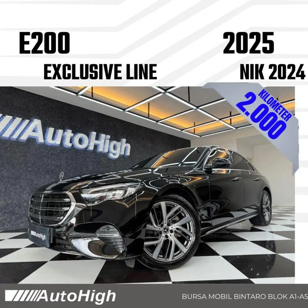 DP10% [Km2.000] E200 Exclusive 2024 Black Reg 2025 #AUTOHIGH