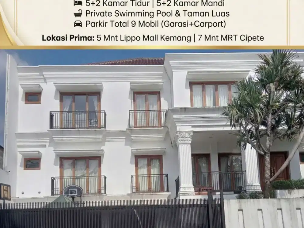 Disewa Rumah Mewah 3 Lantai di Kemang Antasari – Halaman Luas 1000m, Ada Kolam Renang, Akses Cepat SCBD (Cocok Kantor & Hunian)