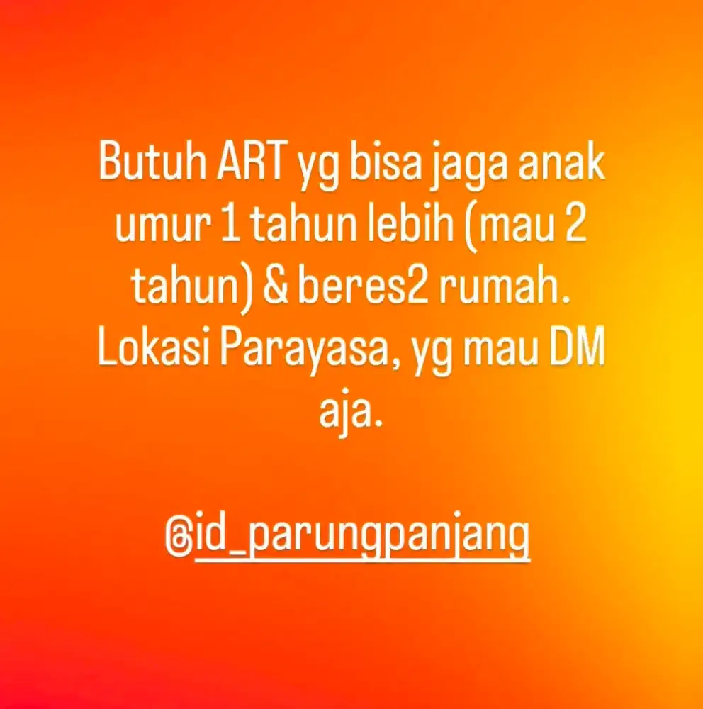 Dibutuhkan ART PP / Nginap