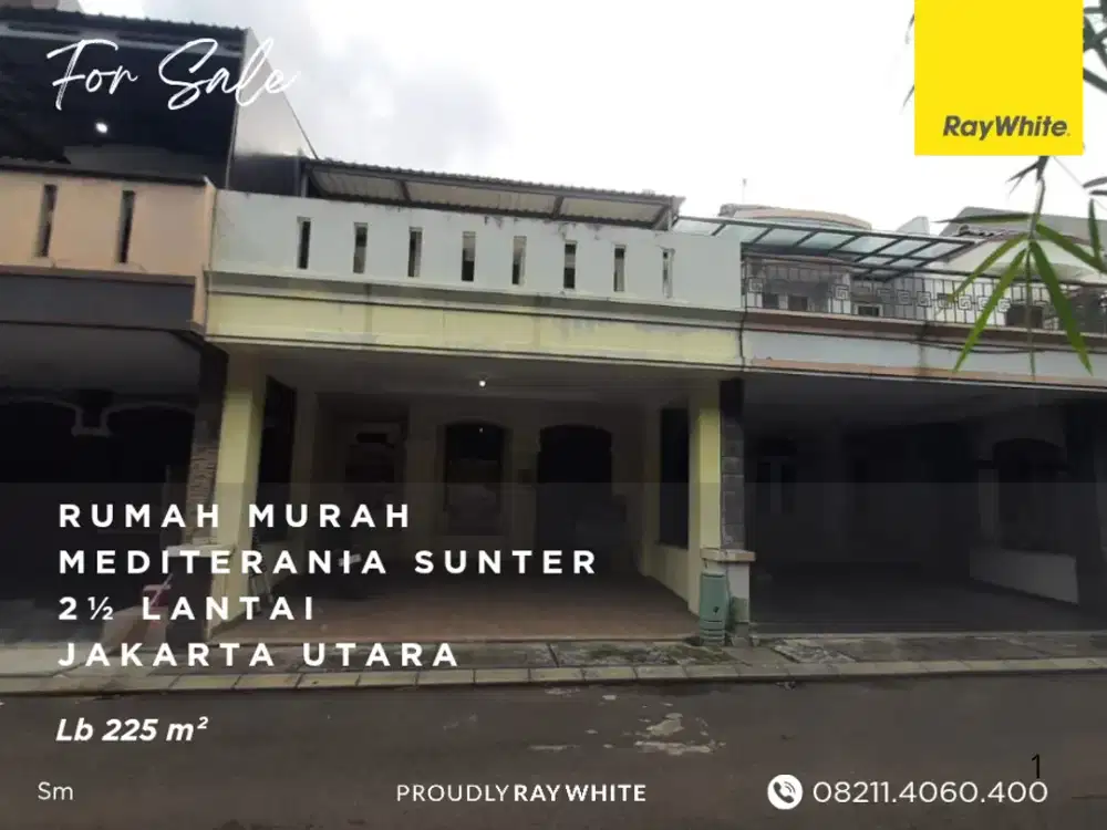 Sunter Mediterania, 2 ½ Lantai, Murah