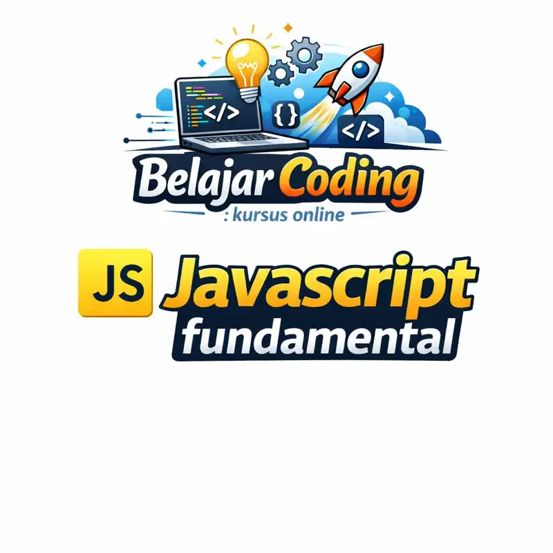Belajar Online : JavaScript Fundamental