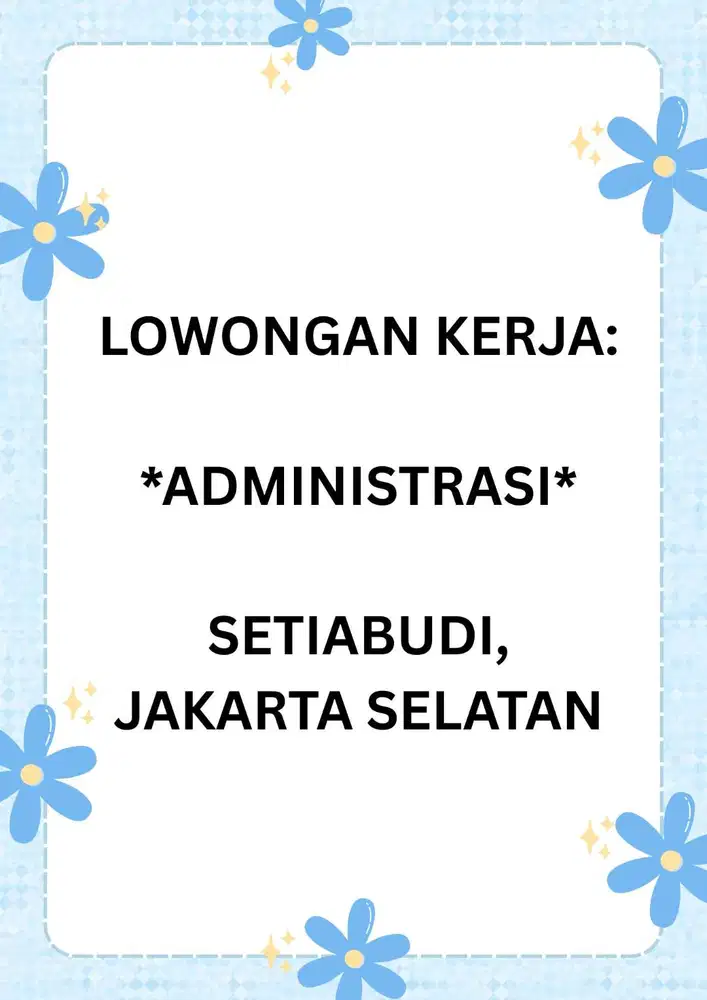 LOWONGAN: ADMIN JAKSEL