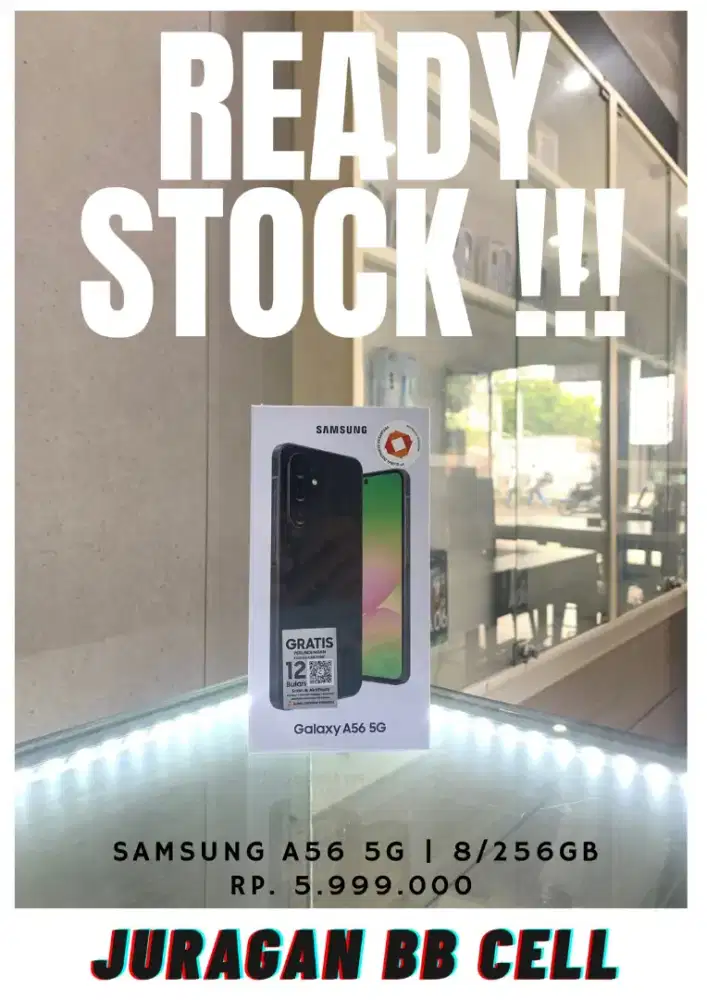 SAMSUNG A56 5G 8/256 SEGEL GARANSI RESMI
