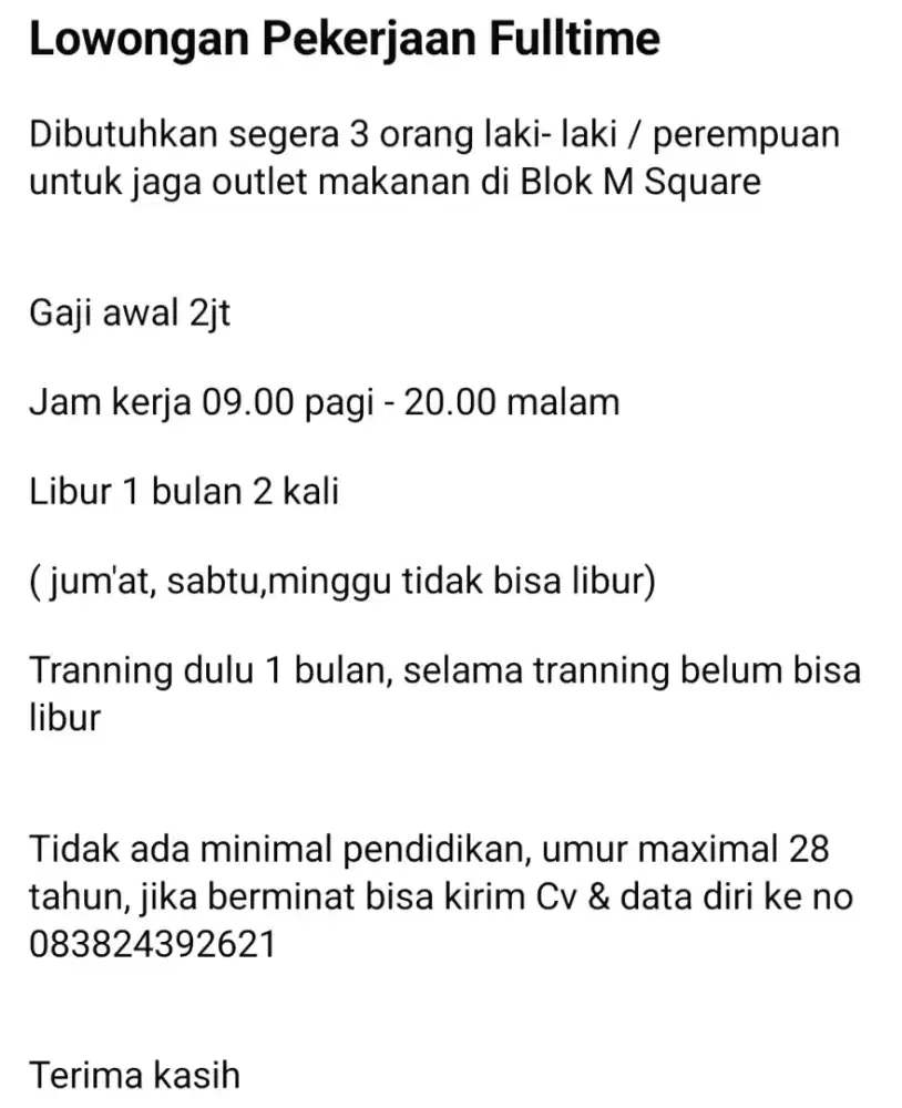 Lowongan Pekerjaan Jaga Outlet Makanan Blok M Square