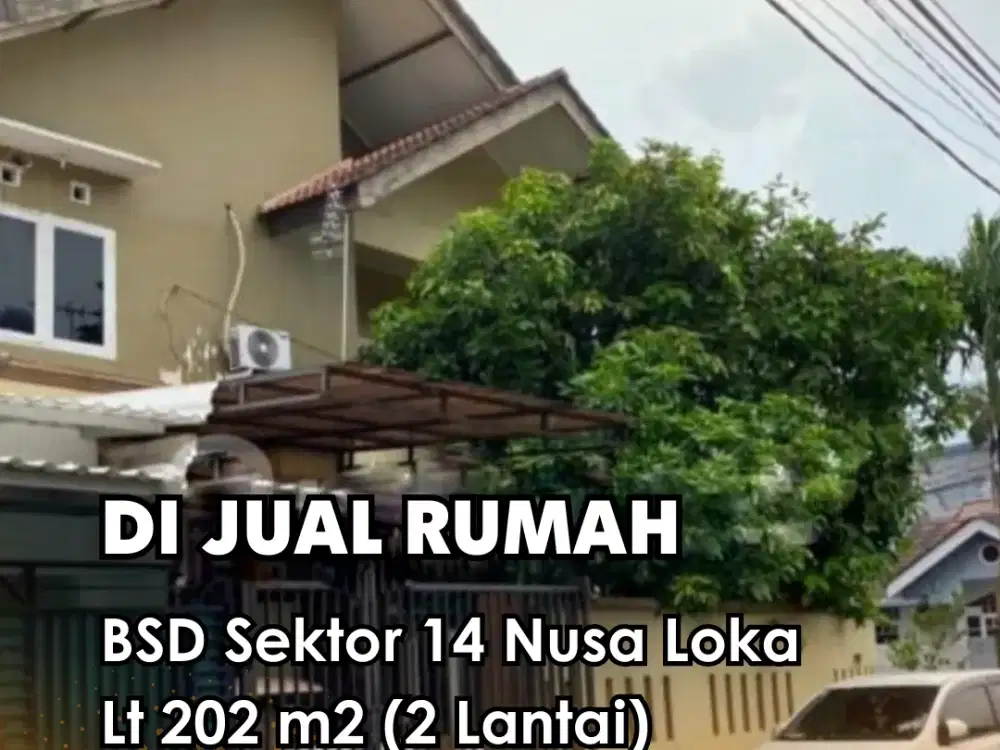 Di Jual !!! Rumah Sektor 14 Nusa Loka Bsd Kt 3 Km 3