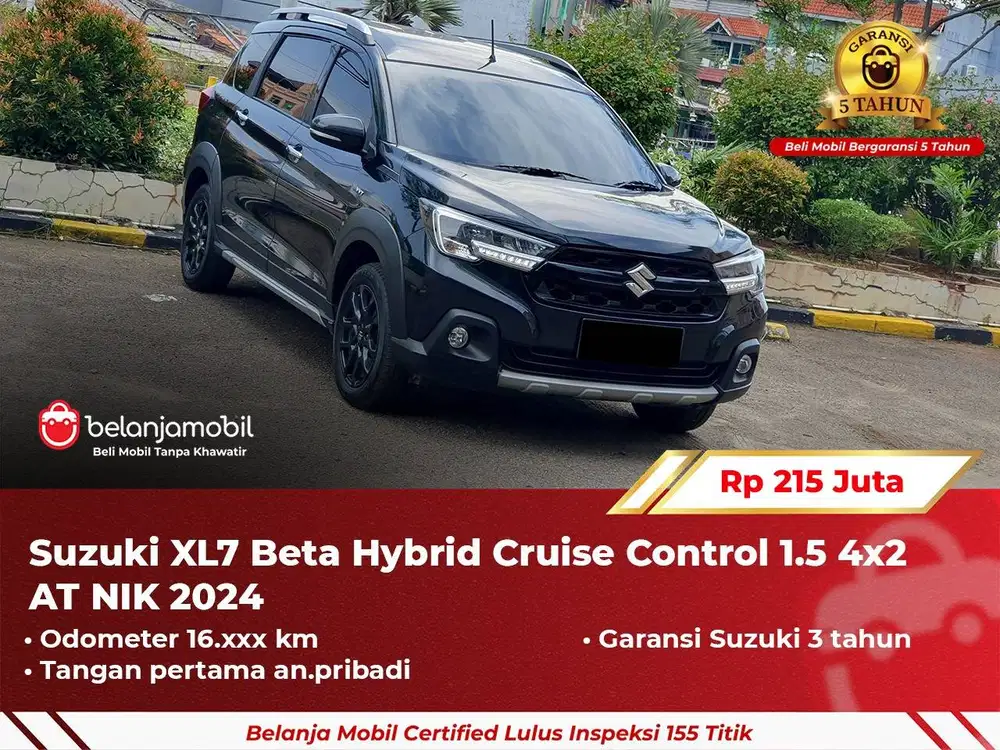 [GARANSI 5TH] Suzuki XL 7 XL7 Beta Hybrid 1.5 Cruise Control 2024 2025
