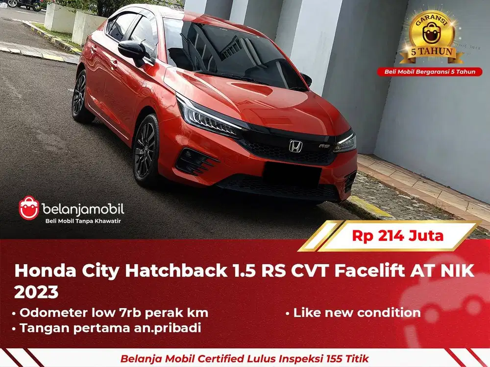 [ GARANSI 5TH ] Honda City Hatchback HB 1.5 RS CVT Facelift 2023 2024