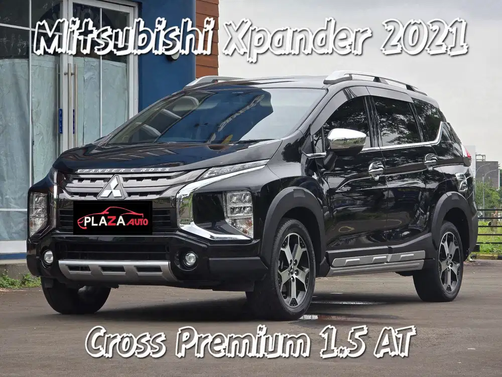 Mitsubishi Xpander 2021
Cross Plus 1.5 AT (TANPA DP) Ready 2 unit