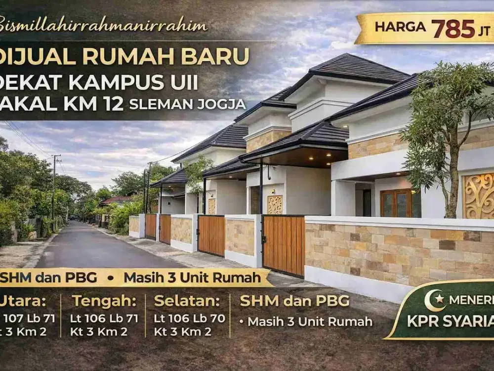 RUMAH BARU DEKAT KAMPUS UII – ASET AMAN & LIKUID
JAKAL KM 12 | SLEMAN – JOGJA