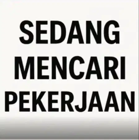 sedang mencari kerjaan sampingan