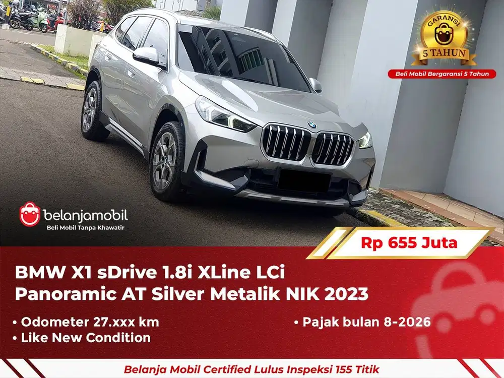 [ GARANSI 5TH ] BMW X1 X 1 sDrive 1.8i XLine LCi AT Silver 2023/2024