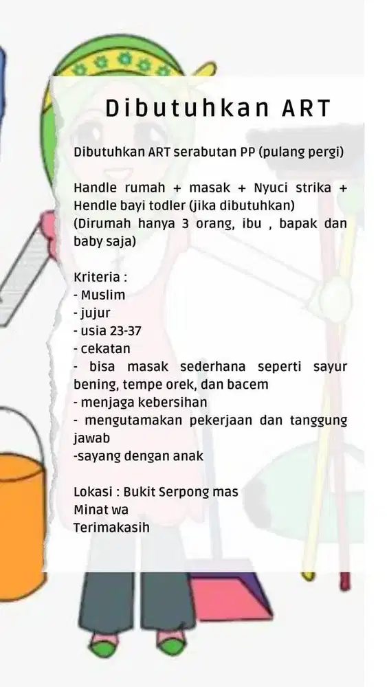 Dibutuhkan ART serabutan PP (pulang pergi)