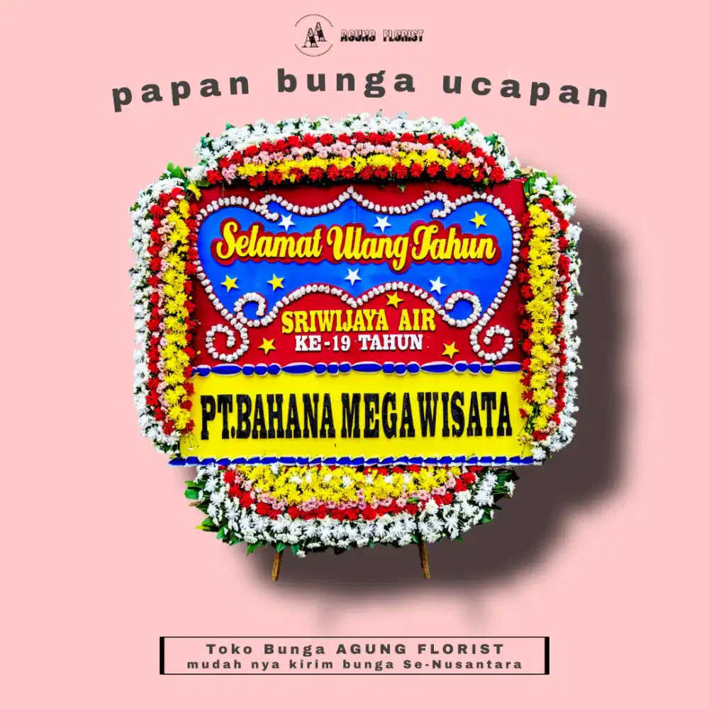 Bunga papan Agung Florist