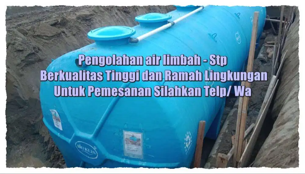 STP Biotech-IPAL –Tangki IPAL –IPAL Industri–IPAL Komunal–IPAL Domesti