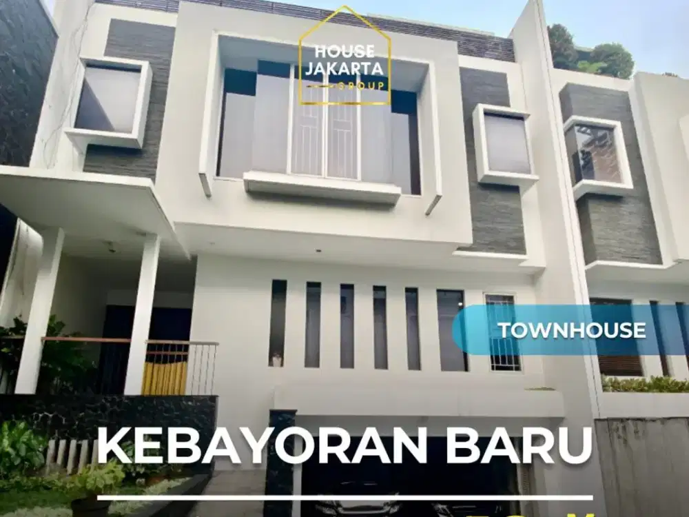 TOWNHOUSE KEBAYORAN BARU JAKARTA SELATAN . SEMI FURNISHED . LINGKUNGAN ELITE