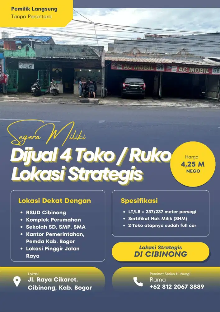 Dijual 4 Toko, Lokasi Strategis Dipinggir Jalan Raya Cikaret, Cibinong