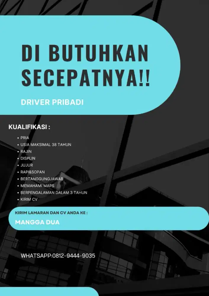 Di butuhkan driver pribadi