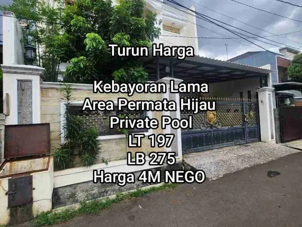 Rumah Private Pool di Dalam Komplek Kebayoran Lama Area Permata hijau jakarta selatan