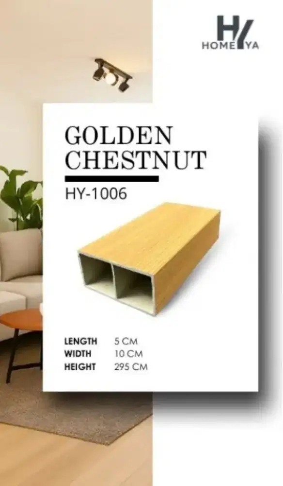 PARTISI HOLLOW INDOOR HOMEYA 10X5 HY-1006 GOLDEN CHESTNUT