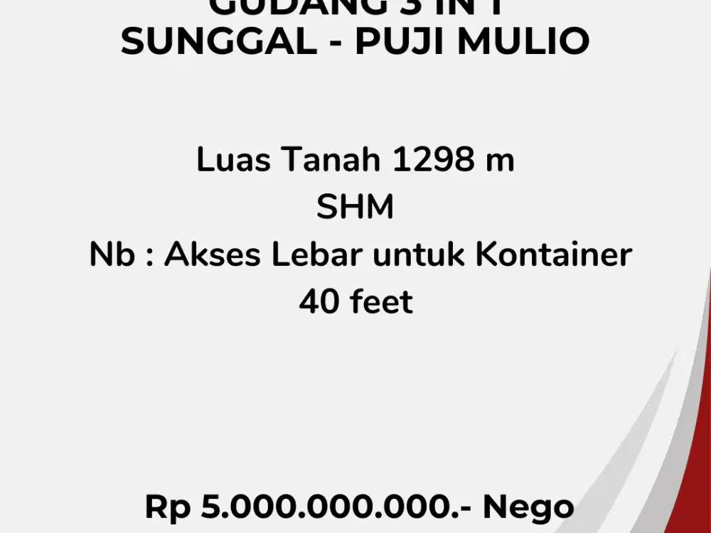 DI JUAL GUDANG 3 IN 1 DI DAERAH SUNGGAL- PUJI MULIO, MEDAN -  BINJAI