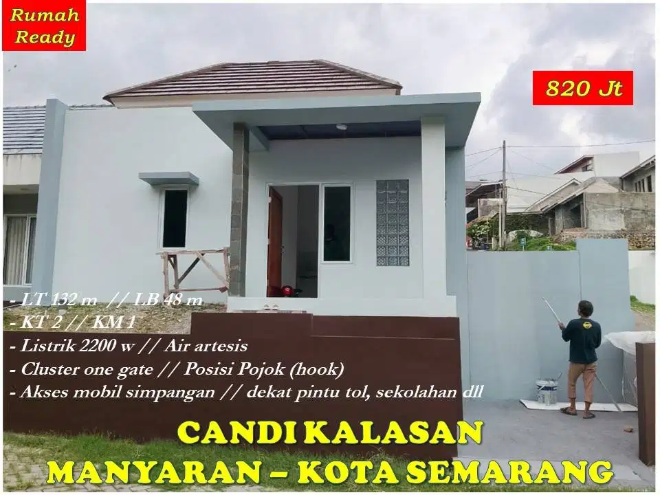 Rumah Baru Cluster Candi Kalasan Manyaran Semarang dekat RS Karyadi