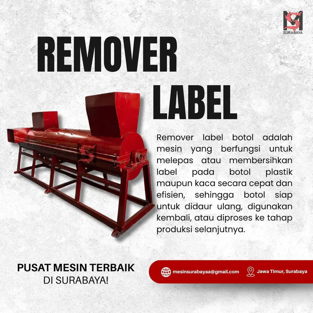 MESIN REMOVER LABEL BOTOL BESAR