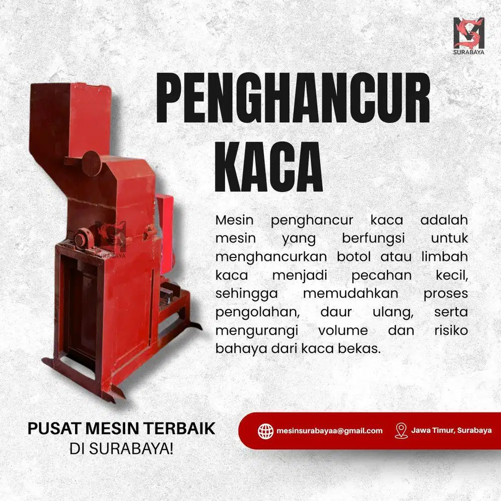 MESIN PENGHANCUR KACA
