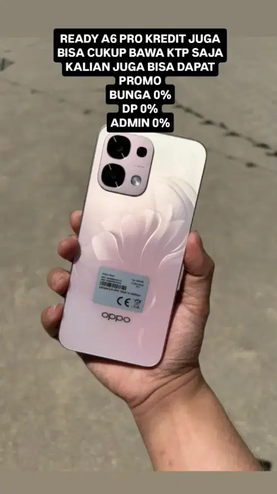 READY OPPO A6 PRO KREDIT DP 0%