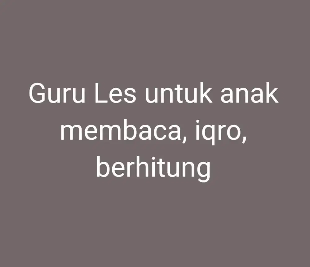 Guru Les Privat atau untuk 2 orang atau lebih