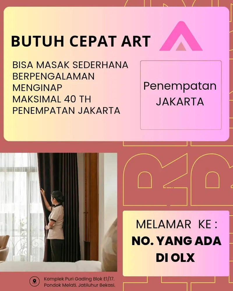 Lowongan Kerja ART / Lowongan kerja PRT / Pembantu Rumah Tangga