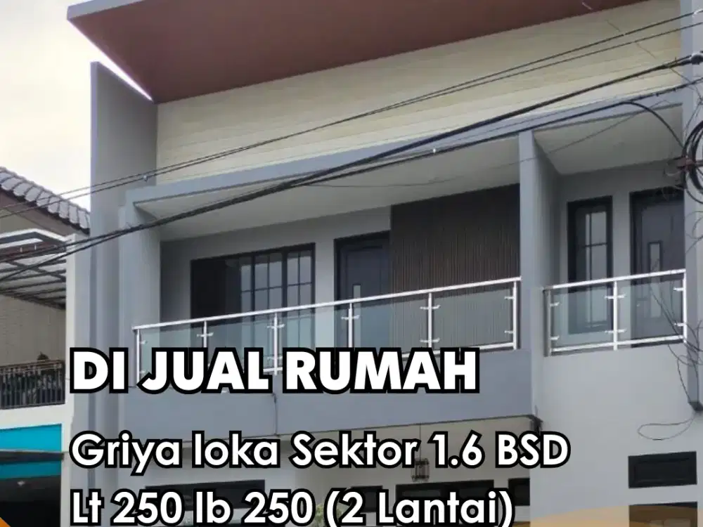 Di Jual !!! Rumah Griya Loka Sektor 1.6 Kt 5+2 (2 Lantai)