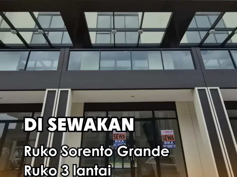 Disewakan !!!  Ruko Sorento Grande West Boulevard  Ruko 3 lantai