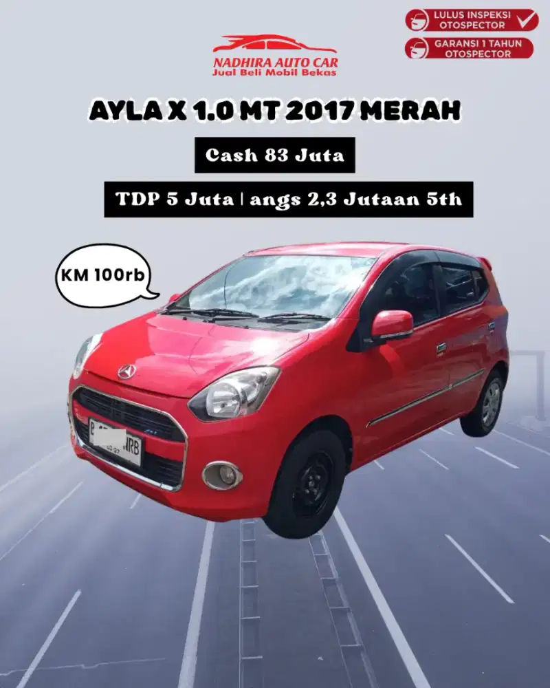 DP Cuma 5 Juta Ayla X 1.0 MT 2017 Merah