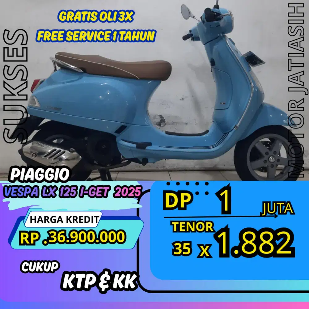 DP MURAH PIAGGIO VESPA LX 125 I-GET 2025 DP 1 JUTA BISA CASH/KREDIT