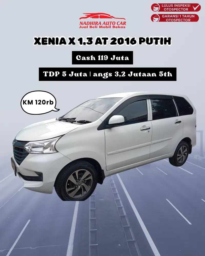Promo TDP 5 Juta Xenia X 1.3 AT 2016 Putih