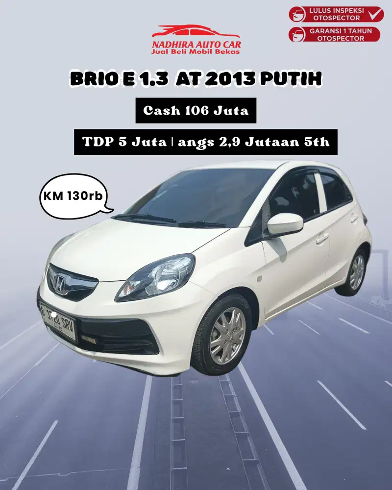 Promo DP 5 Juta Brio E 1.3  AT 2013 Putih