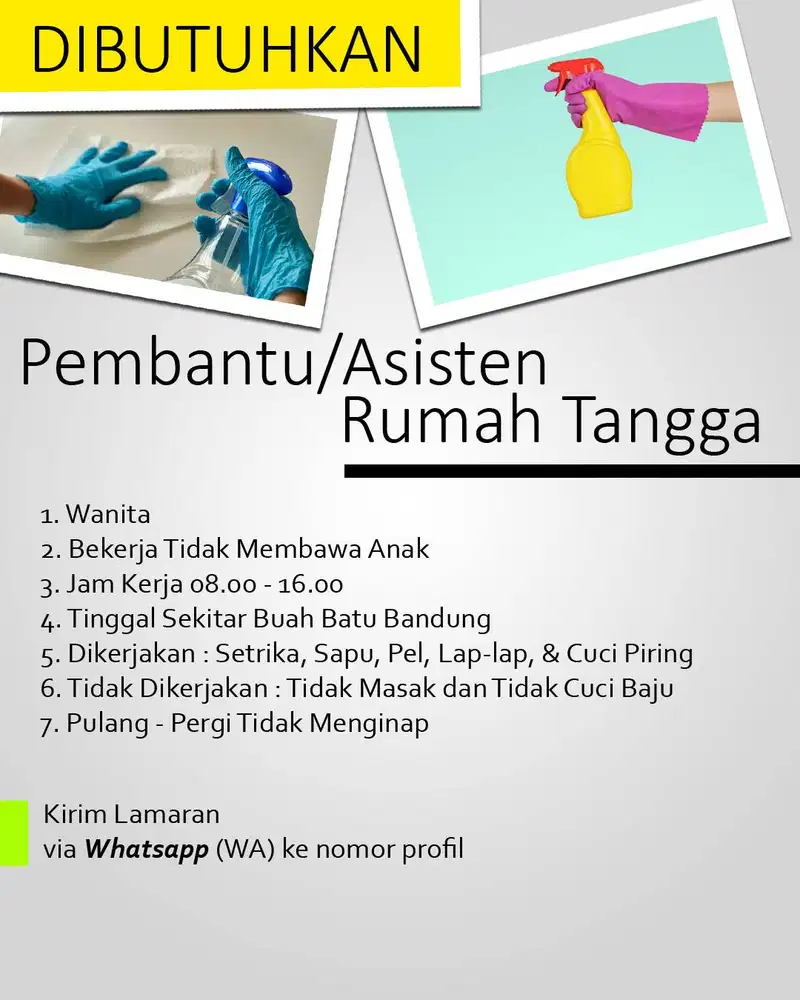 Dibutuhkan Pembantu/Asisten Rumah Tangga lokasi Bandung