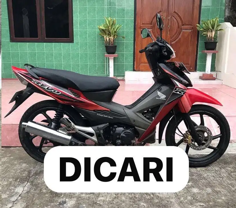 Di Cari Honda Revo Kapinis, Revo Ramping 2007 Ke Atas Revo 2008