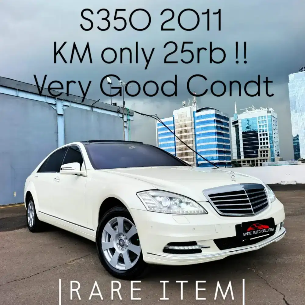 Lowest 25rb KM! Mercedes S350L 2012