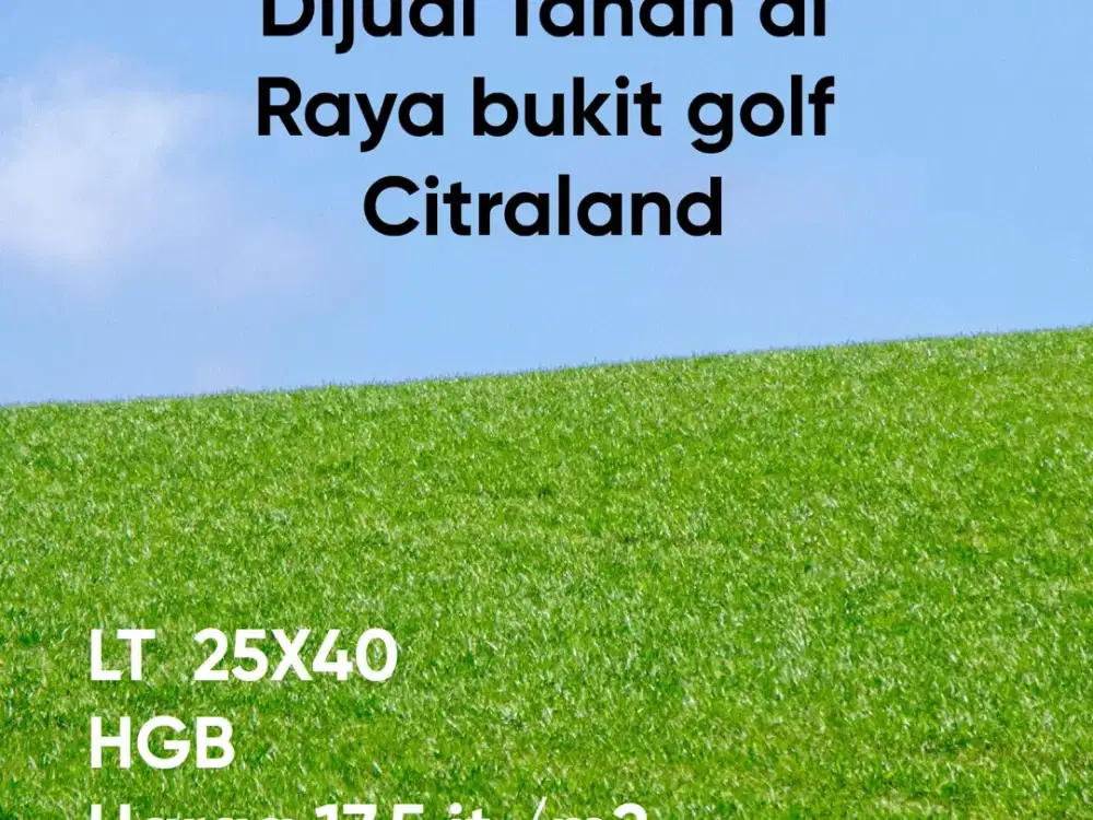 Dijual Tanah di Raya bukit golf citraland