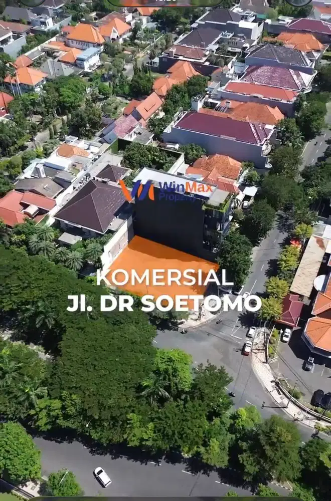 Jual/Sewa Tanah Komersial Area Lokasi Pusat CBD Surabaya Dr. Soetomo