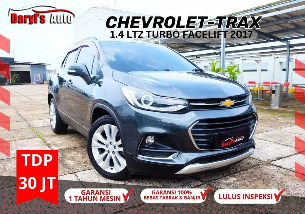 2017 CHEVROLET Trax 1.4 LTZ TURBO A/T Facelift Sunroof tdp 30jt