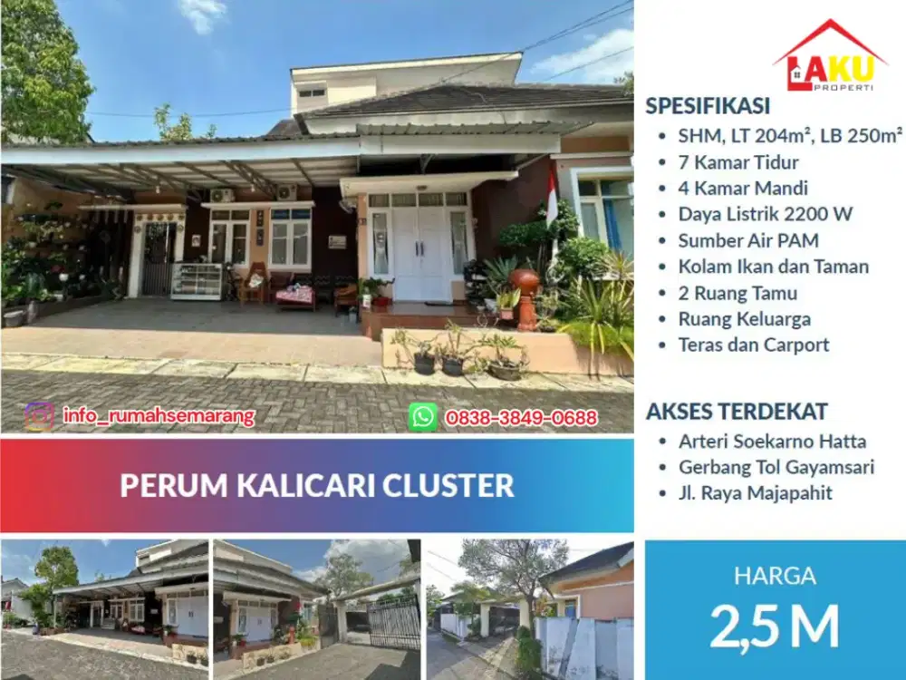 Rumah Super Luas 7 KT di Perum Kalicari Cluster Pedurungan | SHM