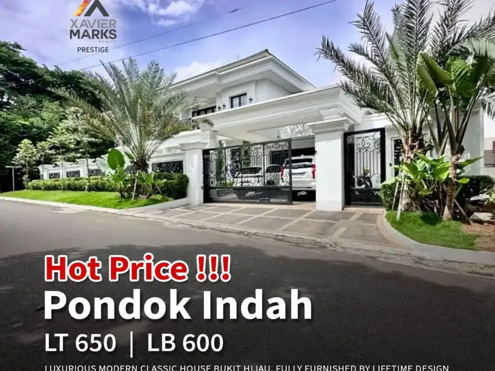 LUXURIOUS MODERN CLASSIC HOUSE FULLY FURNISHED BY LIFETIME DESIGNPRIVATE POOL POSISI HOOK DEPAN TAMAN BUKIT HIJAU PONDOK INDAH JAKARTA SELATAN