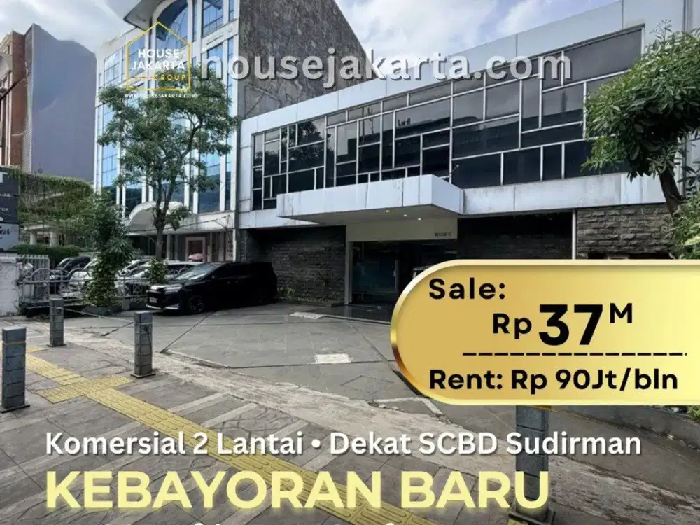 Gedung Kantor 2 Lantai Area Senopati Kebayoran Baru Dekat Sudirman CBD