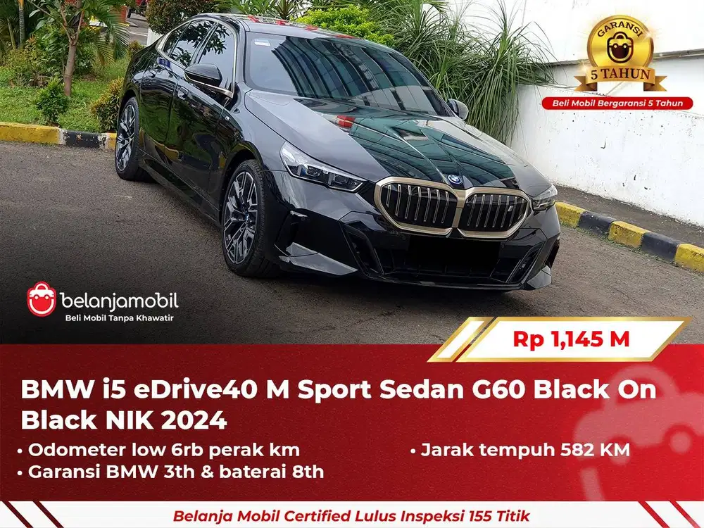 [ GARANSI 5TH ] BMW i5 i 5 eDrive 40 eDrive40 M Sport G60 2024/2025