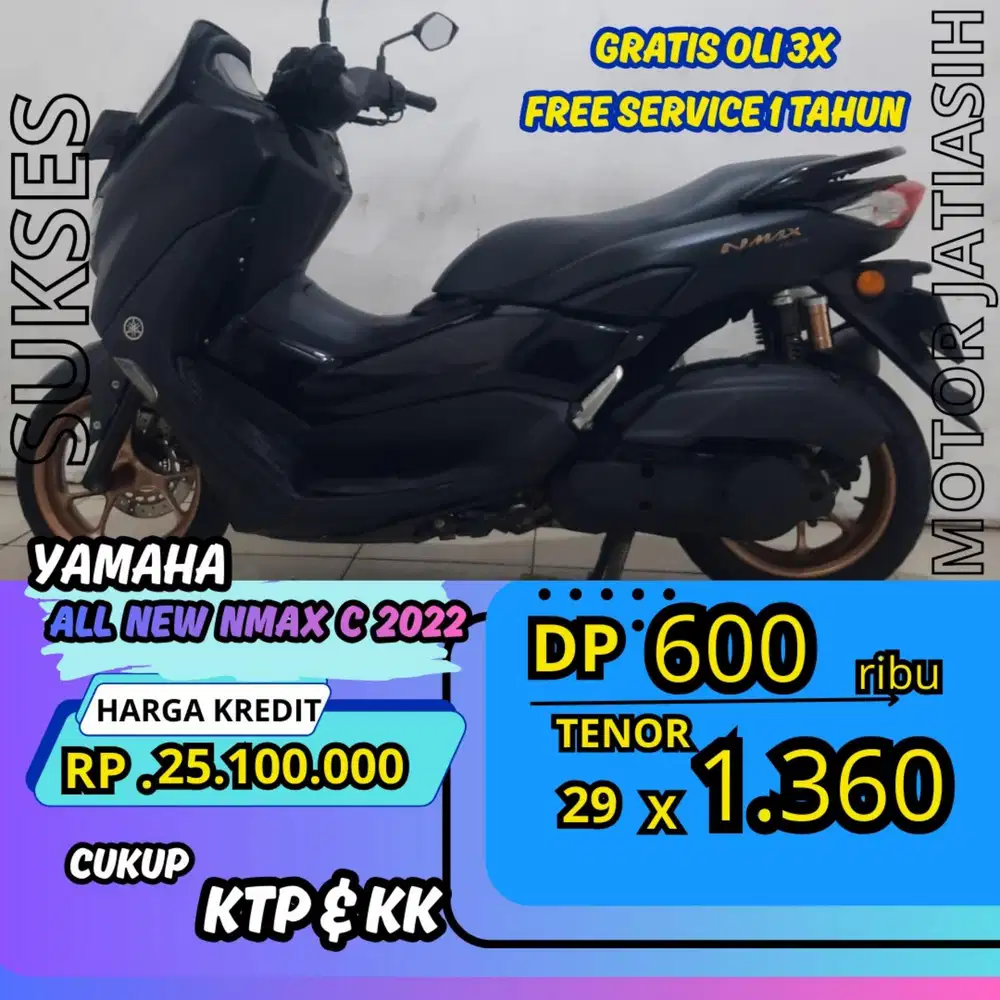 DP MURAH YAMAHA ALL NEW NMAX 2022 DP 600 RIBU BISA CASH/KREDIT
